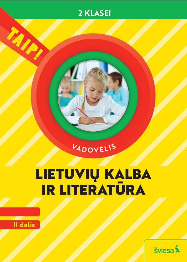 KAIP PASIDALINTI LAIME SKAITYTI? / Serija „TAIP!“. Lietuvių kalba. 2 ...